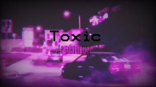 Toxic  Ap Dhillon  Music Video  Lyricalaesthetics [upl. by Mehitable]