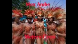 MOX AMBE  METERE CREW FT MASALAI 2014 [upl. by Vanny98]