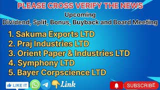 Sakuma Exports  Praj Industries  Orient Paper amp Industries  Symphony LTD  Bayer Corpscience [upl. by Emoreg]