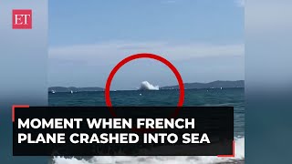 Moment when French plane crashed into Mediterranean Sea eyewitness captures it on cam [upl. by Horatio]