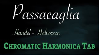 Passacaglia  Chromatic Harmonica Score amp Tab No 31 original tempo [upl. by Ongineb119]