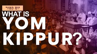 What is Yom Kippur The Jewish High Holiday [upl. by Cohby]