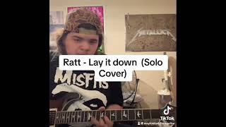 Ratt  Lay it down Guitar Solo Cover [upl. by Cirilla91]