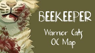 Blooddeath tw Beekeeper Warrior Cats OC MAP [upl. by Sylirama864]