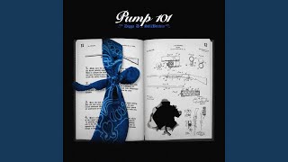 Pump 101 [upl. by Liagaba]