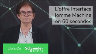 Loffre Interface Homme Machine en 60 secondes  Schneider Electric [upl. by Odraleba174]