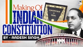 Making of the Indian Constitution  Republic Day  Polity  UPSC GS [upl. by Caril]