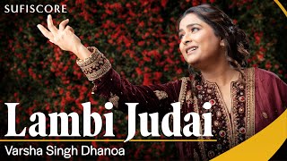 Lambi Judai  Cover Song  Varsha Singh Dhanoa  Reshma  Echoes of Reshma [upl. by Mall180]