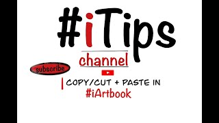 How to CopyCut  Paste in iArtbook [upl. by Macfarlane]