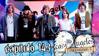 Casi Angeles Capitulo 143 Temporada 1 [upl. by Eolande315]