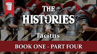 The Histories by Tacitus  Book One Part Four [upl. by Notrab]