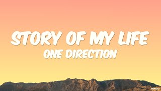 One Direction  Story of My Life Lyrics [upl. by Lamoureux]