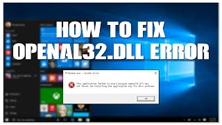 How To Fix OpenAL32dll Error [upl. by Roselin]