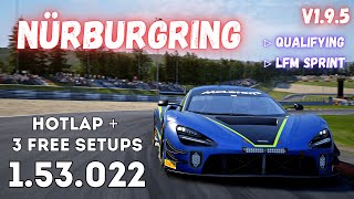 MCLAREN 720S GT3 EVO  NÜRBURGRING 1530  HOTLAP  FREE SETUP  ACC v19 [upl. by Boak]