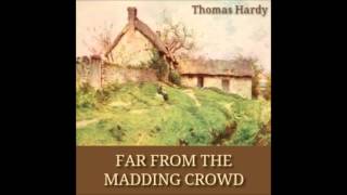 Far From The Madding Crowd FULL Audiobook [upl. by Idnam]