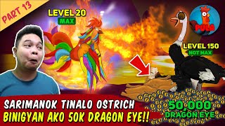 Sarimanok Nilampaso Lvl 150 Ostrich  Manok na Pula Part 13 [upl. by Creighton]