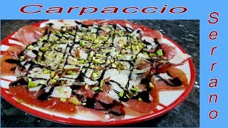 Receta de Carpaccio Serrano [upl. by Marigolde625]