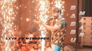 Babbu Maan Live Winnipeg 2022 Full HD  Full Show [upl. by Eiduam]