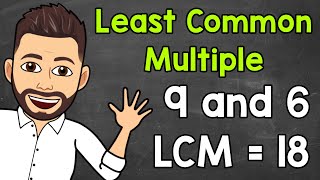 Least Common Multiple LCM  Math with Mr J [upl. by Sianna]