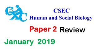 CSEC Human amp Social Biology 2019 Paper 2 Full Review with explanations [upl. by Netsyrk]