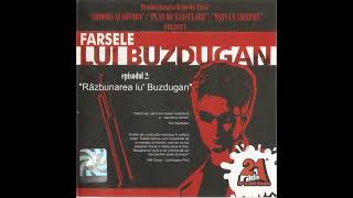 Farsele lui Buzdugan episodul 2  Răzbunarea lu Buzdugan [upl. by Corotto]