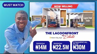 Most Affordable Waterfront Property in Ibeju Lekki Lagos Lagoon Front Estate [upl. by Slemmer804]