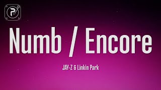 Linkin Park amp Jay Z  NumbEncore Lyrics [upl. by Ellan121]