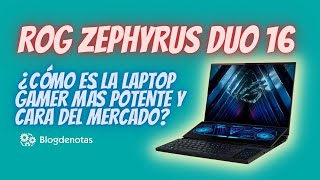 ROG ZEPHYRUS DUO 16 de asusperu la laptop gamer más moderna y cara del mercado  REVIEW [upl. by Rednirah]