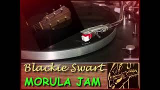 Blackie Swart  Morula jam [upl. by Aihsikal148]