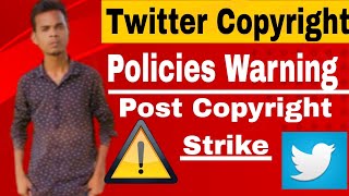 Twitter copyright community guideline privacy policies Warning  post copyright privacy amp warning [upl. by Akemej]