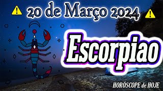 ESCORPIÃO♏️NOTÍCIAS MARAVILHOSAS🌞🌞20 DE MARÇO DE 2024 😍🌹HORÓSCOPO DO AMOR😍🌹 [upl. by Nosinned]