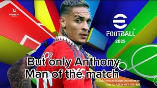 Efootball but only Anthony being man of the match fifamobile efootball pesmalaysia roadto10k [upl. by Anaylil]