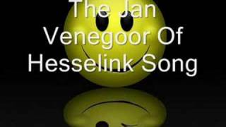 Jan Venegoor Of Hesselink Song [upl. by Ruscher]