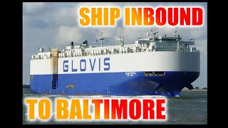 Ship Inbound to Baltimore [upl. by Kim]