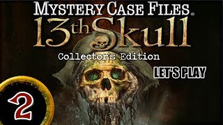 Mystery Case Files 7 13th Skull CE 02 wYourGibs  Chapter 2 GATHER CLEANING SUPPLIES [upl. by Pelletier]