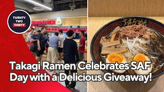 Free Ramen Alert Takagi Ramen Celebrates SAF Day with a Delicious Giveaway [upl. by Winther853]