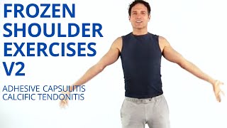 Frozen Shoulder Exercises V2  Adhesive Capsulitis  Calcific Tendonitis  Shoulder Stiffness [upl. by Bobbette]