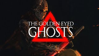 The Golden Eyed Ghosts  PC [upl. by Belden]