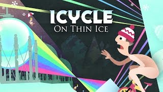 Icycle On Thin Ice  The Bright Side Update Trailer [upl. by Ellennoj]