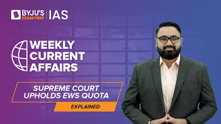 Explained Supreme Court Upholds EWS Quota  10 EWS Reservation  UPSC Prelims amp Mains 2023 [upl. by Parrisch653]