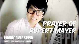 Prayer of Rupert Mayer PianoCoversPPIA【ピアノカバー】 [upl. by Anielram]