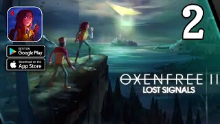 OXENFREE II Lost Signals Gameplay AndroidIOS Part 2 [upl. by Peppie]