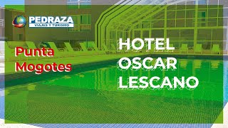 Hotel Oscar Lescano  Punta Mogotes [upl. by Eelana]