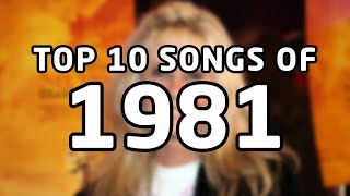 Top 10 songs of 1981 [upl. by Adnilre]