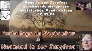 Wann sind Portaltage im September [upl. by Katzir185]