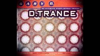 DTrance 1  Special Megamix By Gary D [upl. by Guise]