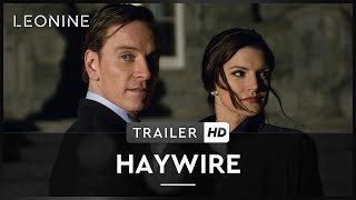 Haywire  Trailer [upl. by Enahs]