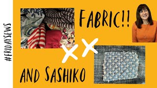 Mini FABRIC Haul  Cashmerette Concord amp Sashiko Mending fridaysews 19Jan [upl. by Dias]