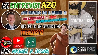 El 💊 EntrevistAZO Dr Michael Licona ¿Qué hacemos con tantas diferencias en los evangelios [upl. by Douville]