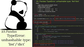 23 Pandas TypeError unhashable type listdict [upl. by Jolda]